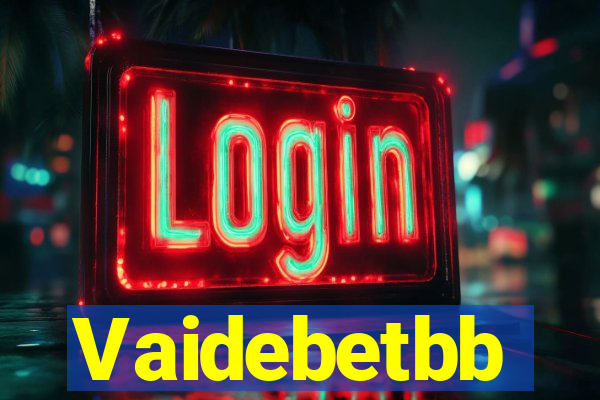 Vaidebetbb