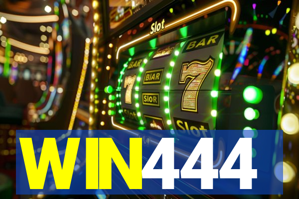 WIN444