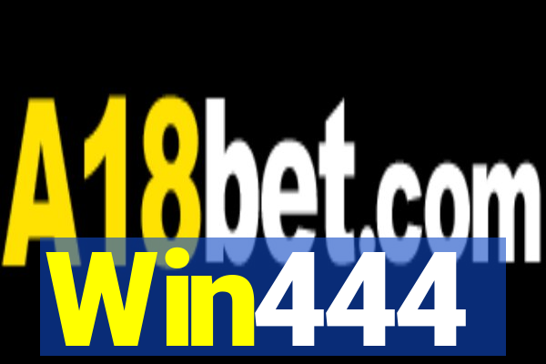 Win444