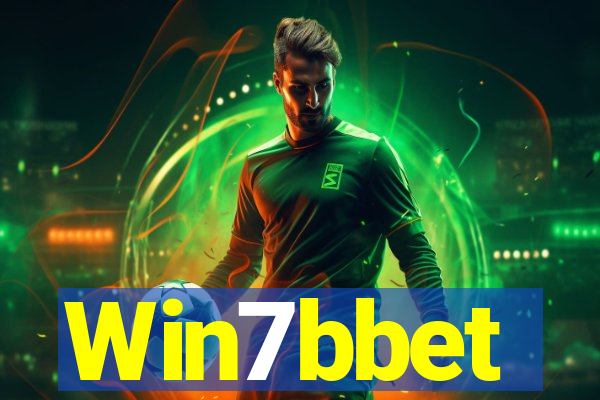 Win7bbet