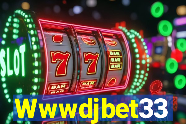 Wwwdjbet33