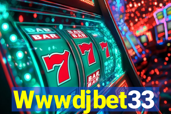 Wwwdjbet33