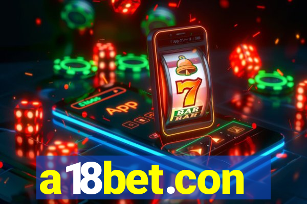 a18bet.con