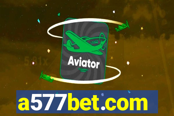 a577bet.com