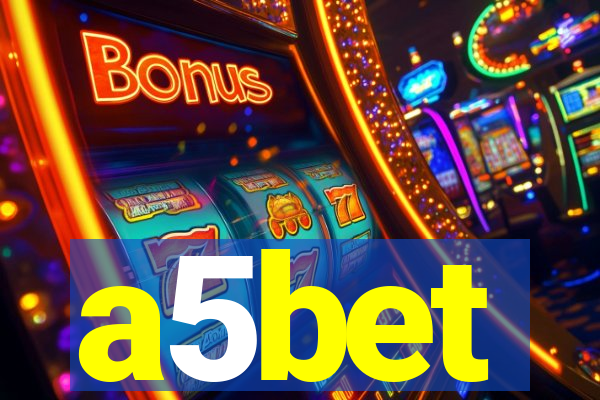 a5bet