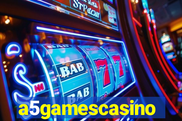 a5gamescasino