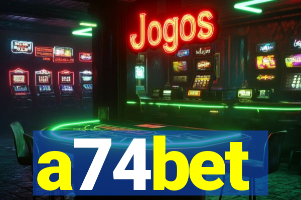 a74bet