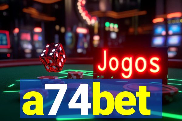 a74bet