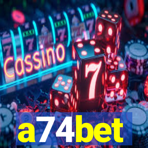 a74bet