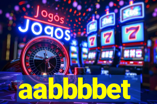 aabbbbet