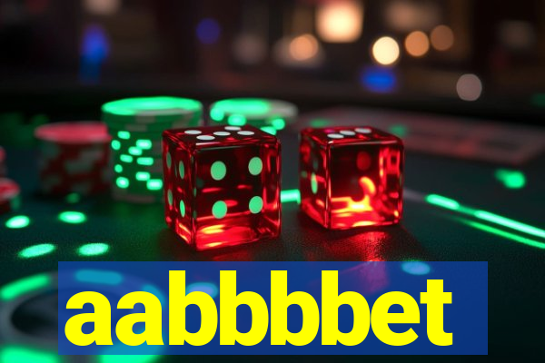 aabbbbet