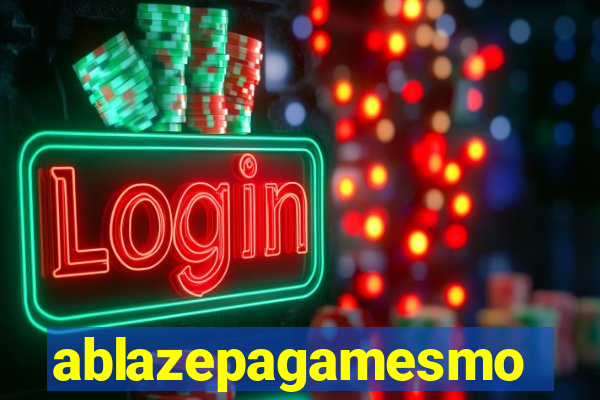 ablazepagamesmo
