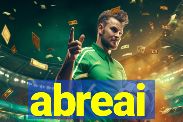 abreai