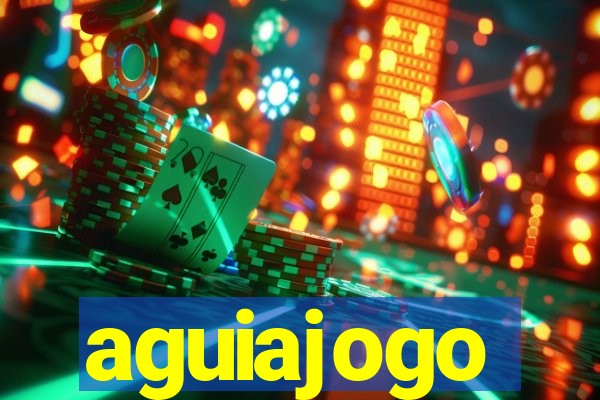 aguiajogo