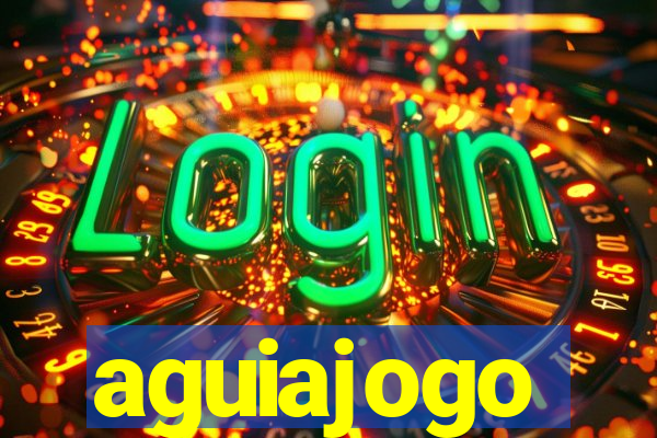 aguiajogo