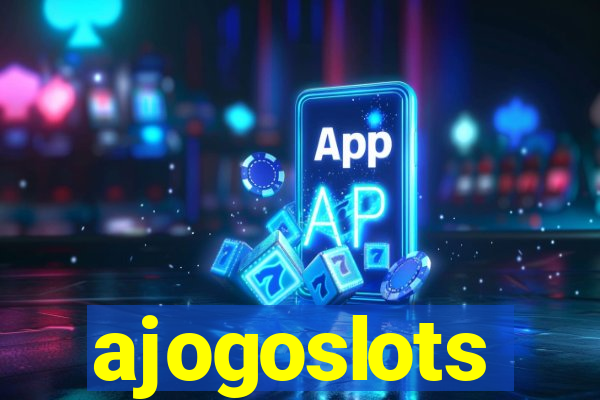 ajogoslots