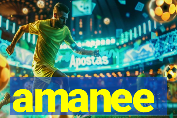 amanee