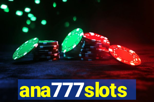 ana777slots