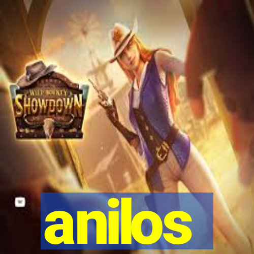 anilos