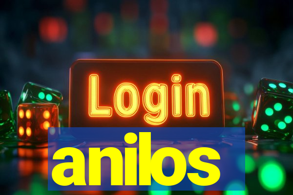 anilos