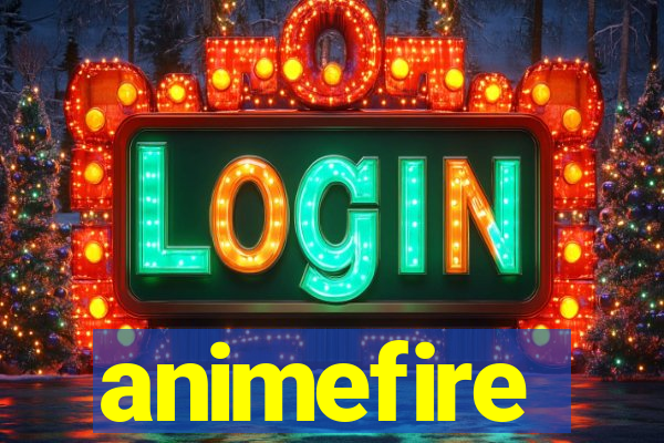 animefire