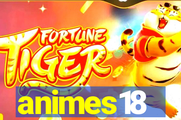 animes18