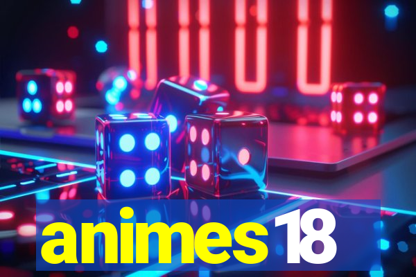 animes18