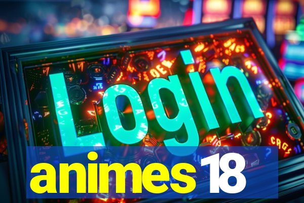 animes18