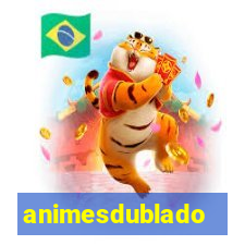 animesdublado