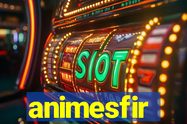 animesfir