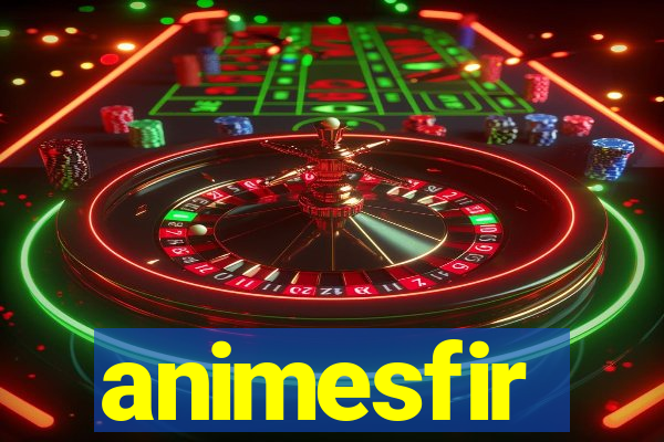 animesfir
