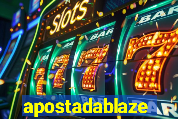 apostadablaze