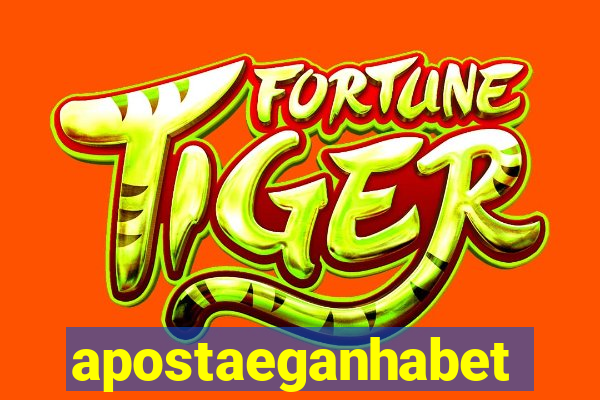 apostaeganhabet