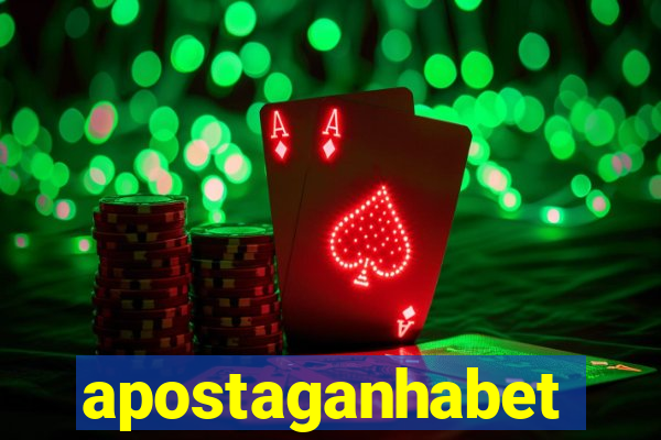 apostaganhabet
