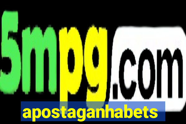 apostaganhabets