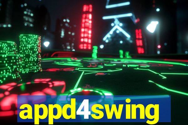 appd4swing