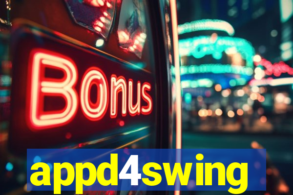 appd4swing