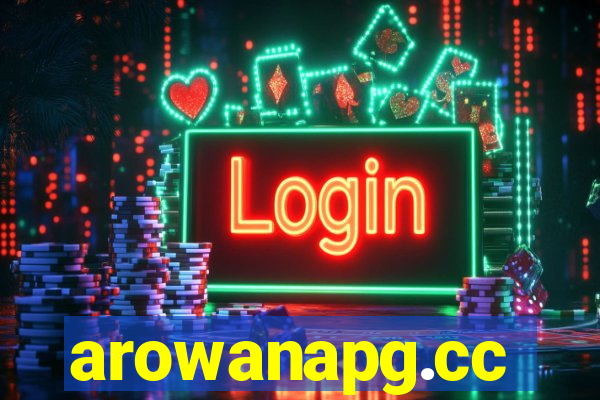 arowanapg.cc