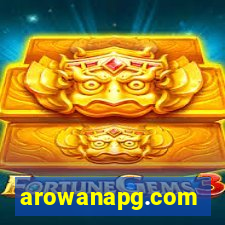 arowanapg.com