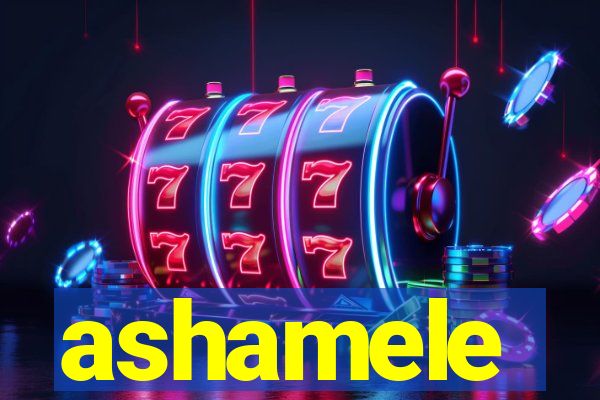 ashamele