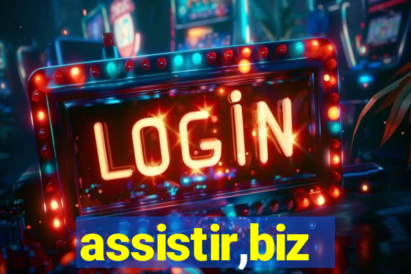 assistir,biz