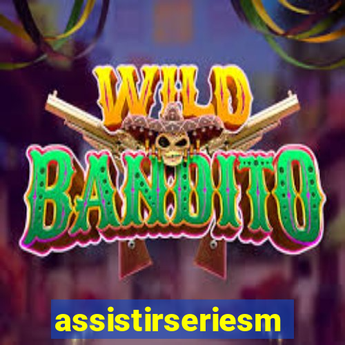 assistirseriesmp4