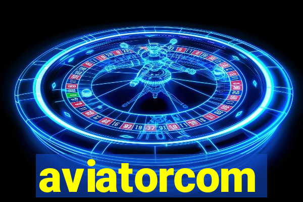 aviatorcom