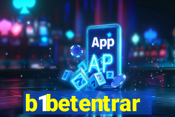 b1betentrar