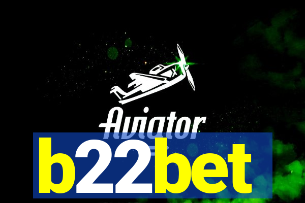 b22bet