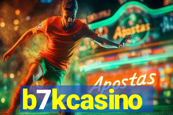 b7kcasino