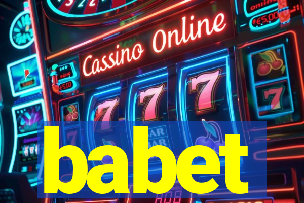 babet