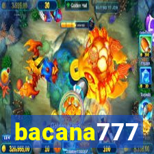 bacana777
