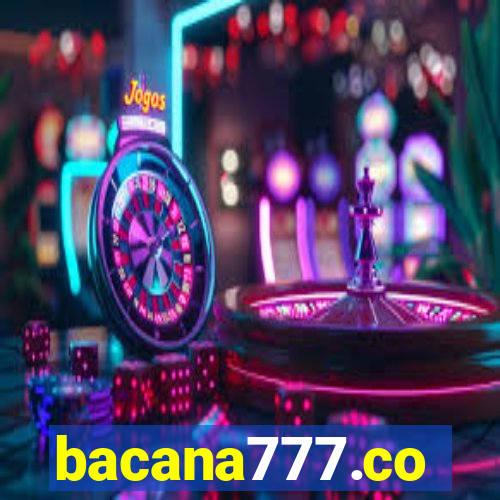 bacana777.co