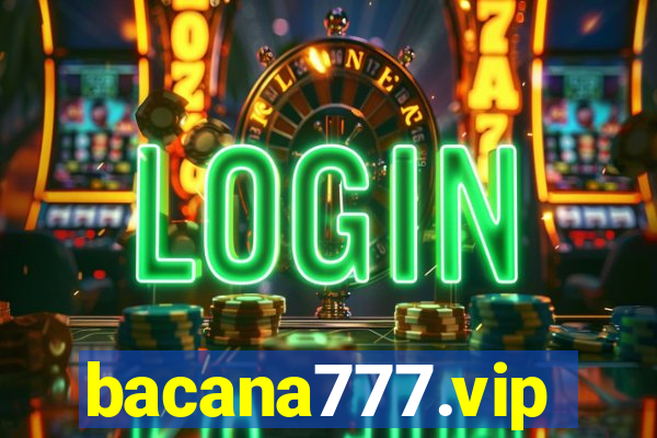 bacana777.vip